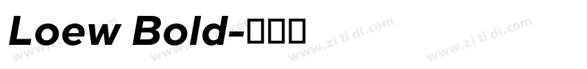 Loew Bold字体转换